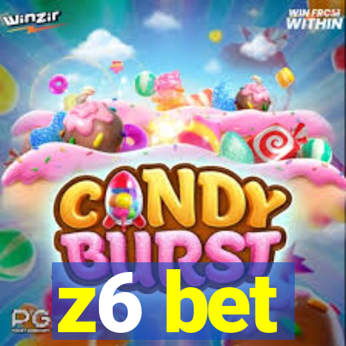 z6 bet